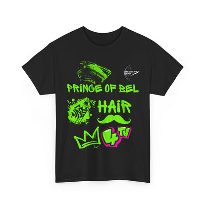 "PRINCE OF BEL HAIR" Heavy Cotton Tee
