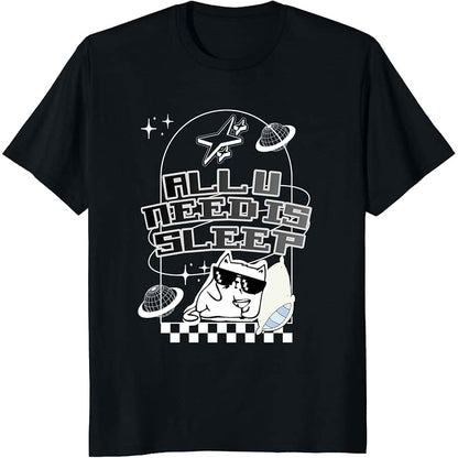 "ALL YOU NEED IS SLEEP" Heavy Cotton Tee